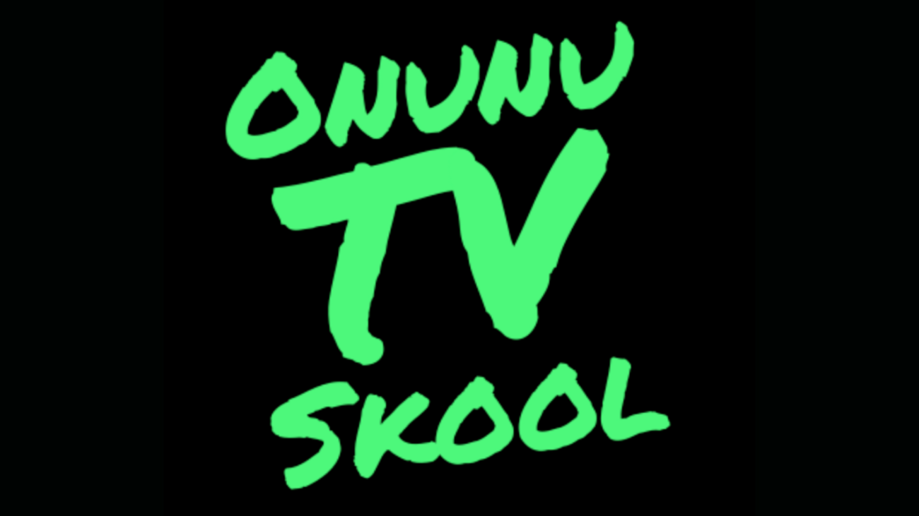 onunu tv skool